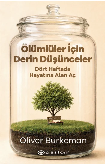Ölümlüler İçin Derin Düşünceler