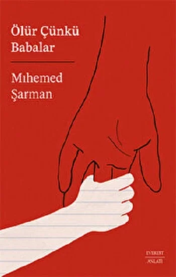 Ölür Çünkü  Babalar