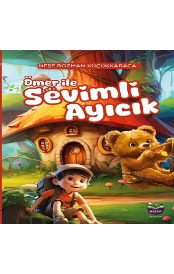 Ömer İle Sevimli Ayıcık