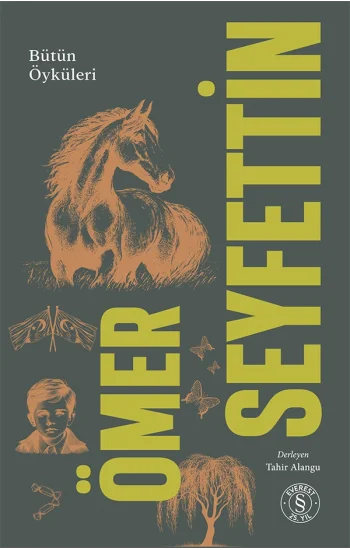 Ömer Seyfettin - Bütün Öyküleri 2.Cilt (Ciltli)