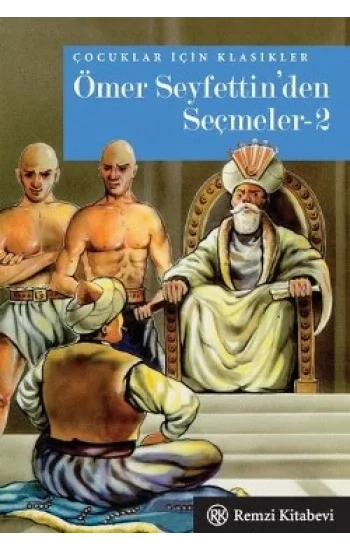 Ömer Seyfettinden Seçmeler 2