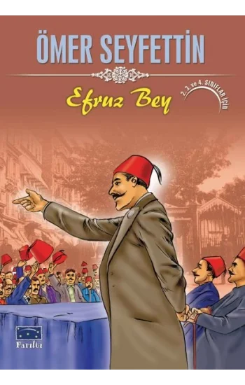 Ömer Seyfettin Efruz Bey