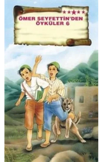 Ömer Seyfettinden Öyküler 6
