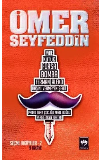 Ömer Seyfettin’den Seçmeler 2