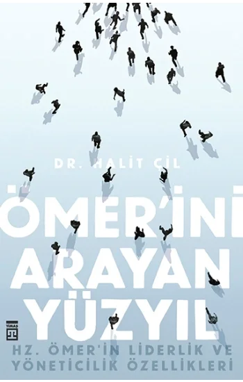Ömer’ini Arayan Yüzyıl