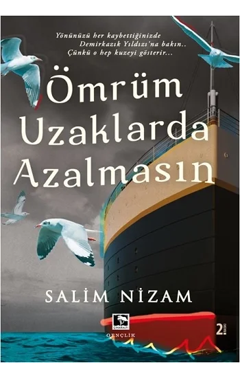 Ömrüm Uzaklarda Azalmasın