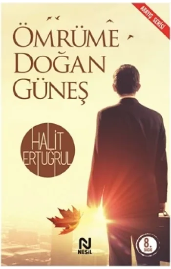 Ömrüme Doğan Güneş