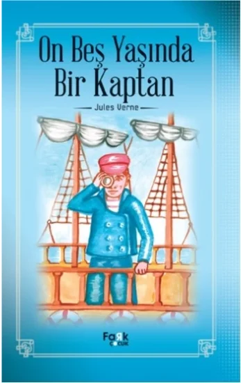 On Beş Yaşında Bir Kaptan