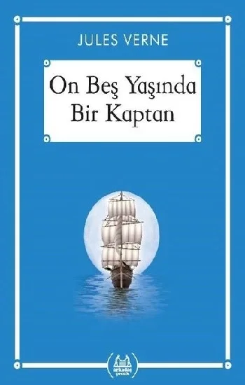 On Beş Yaşında Bir Kaptan