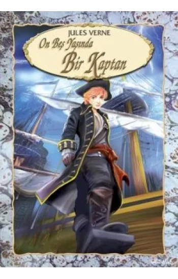 On Beş Yaşında Bir Kaptan
