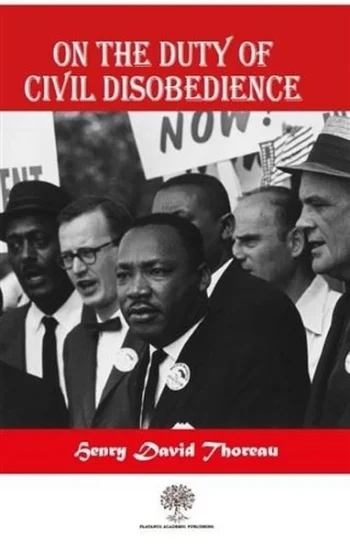 On The Duty Of Civil Disobedience