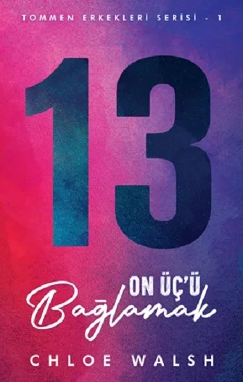 On Üçü Bağlamak