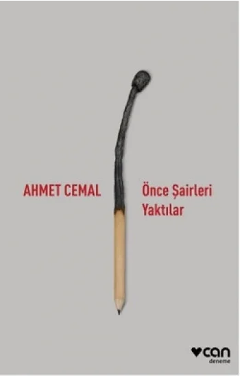 Önce Şairleri Yaktılar