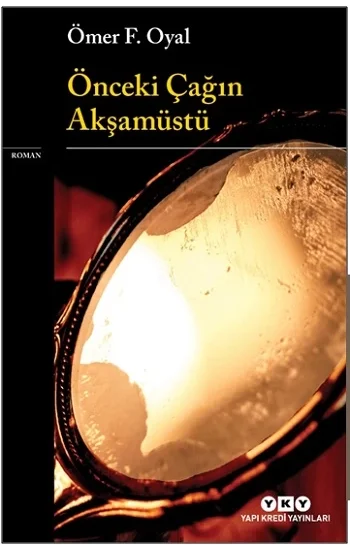 Önceki Çağın Akşamüstü