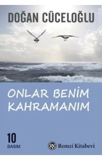 Onlar Benim Kahramanım