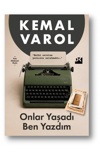 Onlar Yaşadı Ben Yazdım
