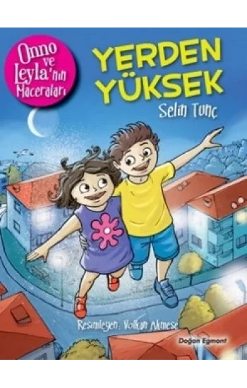 Onno ve Leylanın Maceraları - Yerden Yüksek