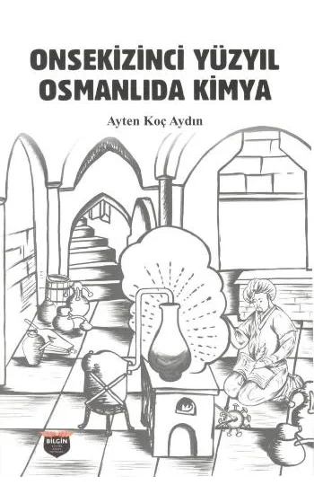 Onsekizinci Yüzyıl Osmanlıda Kimya