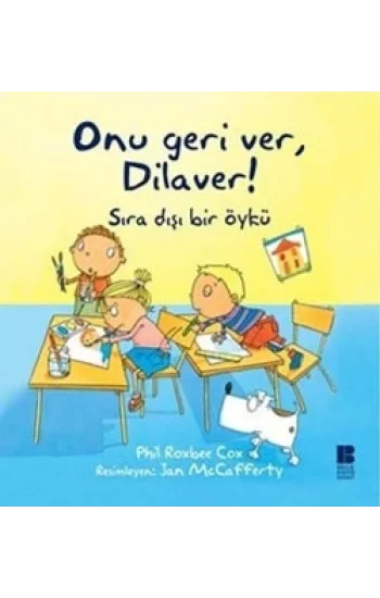 Onu Geri Ver, Dilaver!