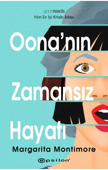 Oonanın Zamansız Hayatı