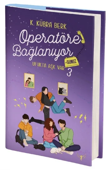 Operatöre Bağlanıyorsunuz - 3  Ufukta Aşk Var (Ciltli - Yan Boyamasız)