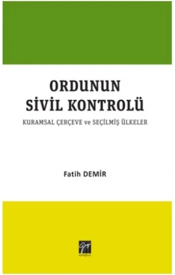 Ordunun Kurumsal Sivil Kontrolü