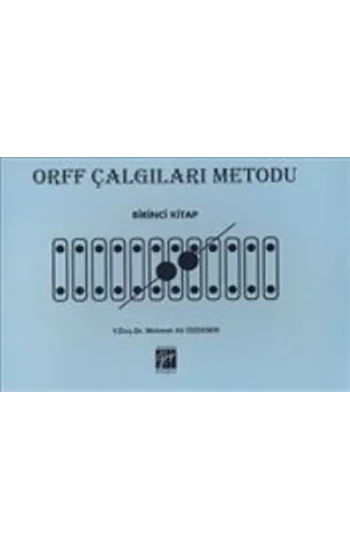 Orff Çalgıları Metodu - Birinci Kitap