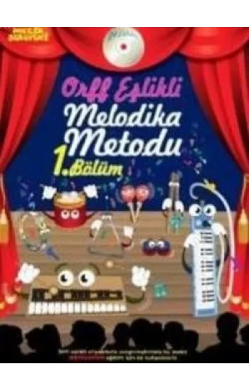 Orff Eşlikli Melodika Metodu 1. Bölüm