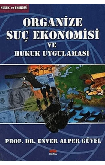 Organize Suç Ekonomisi