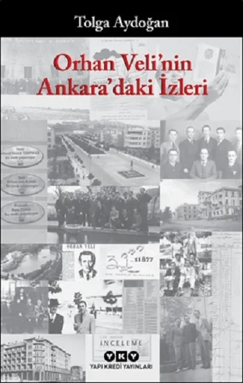 Orhan Velinin Ankaradaki İzleri