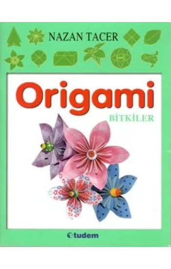Origami Bitkiler