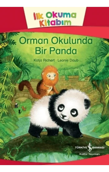 Orman Okulunda Bir Panda - İlk Okuma Kitabım