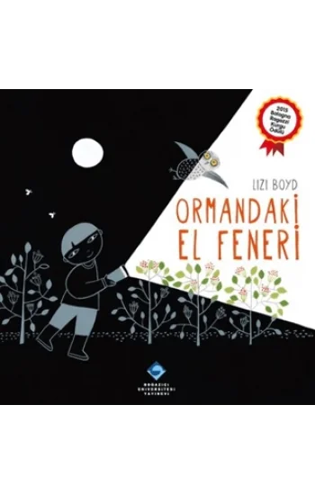 Ormandaki El Feneri (Ciltli)