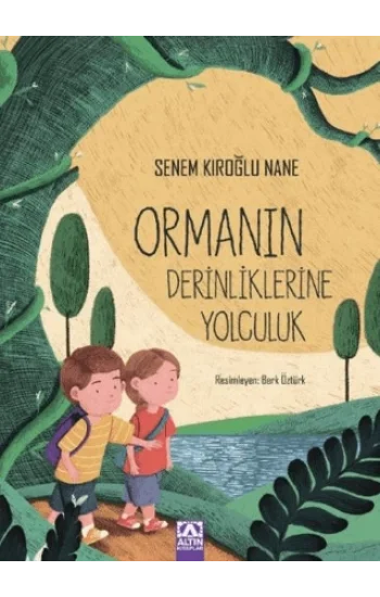 Ormanın Derinliklerine Yolculuk