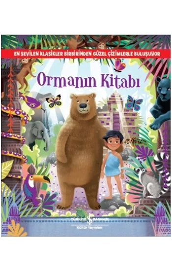 Ormanın Kitabı - Resimli Klasikler