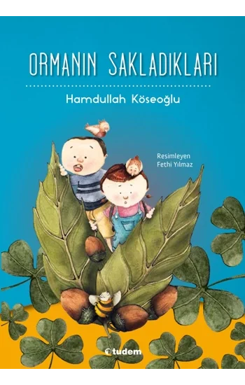 Ormanın Sakladıkları