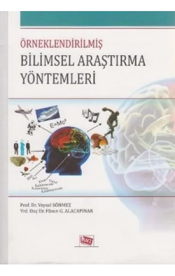 Örneklendirilmiş Bilimsel Araştırma Yöntemleri