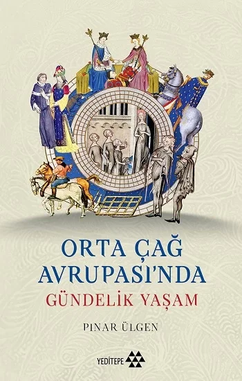 Orta Çağ Avrupasında Gündelik Yaşam