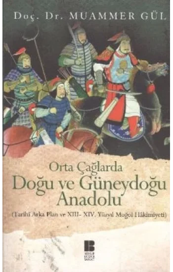 Orta Çağlarda Doğu ve Güneydoğu Anadolu