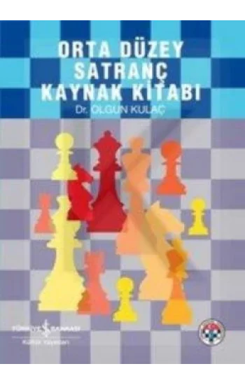 Orta Düzey Satranç Kaynak Kitabı