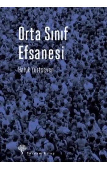Orta Sınıf Efsanesi