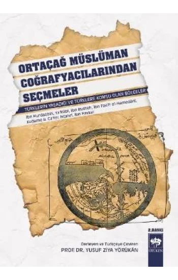 Ortaçağ Müslüman Coğrafyacılarından Seçmeler