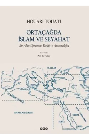 Ortaçağda İslam ve Seyahat