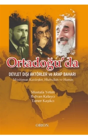 Ortadoğuda Devlet Dışı Aktörler ve Arap Baharı