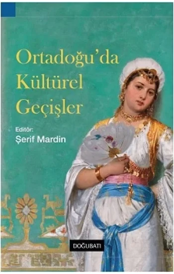 Ortadoğuda Kültürel Geçişler
