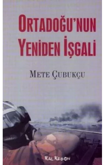 Ortadoğunun Yeniden İşgali