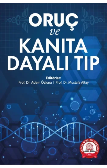 Oruç ve Kanıta Dayalı Tıp