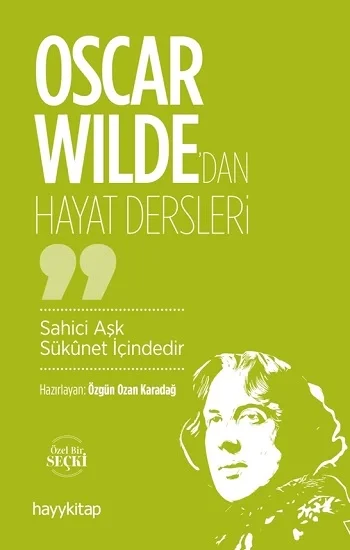 Oscar Wildedan Hayat Dersleri