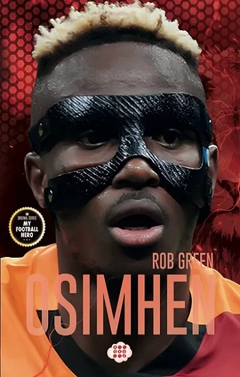 Osimhen - Benim Futbol Kahramanım