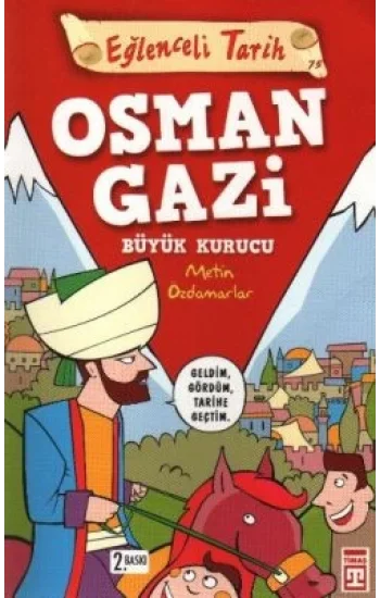 Osman Gazi Büyük Kurucu Eğlenceli Tarih